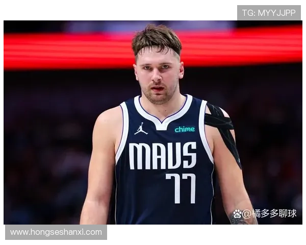 阿夫达拉斯称东契奇为学习榜样赞赏其独特比赛节奏与风格